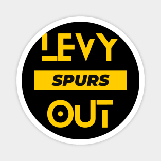 Levy Out from Spurs Magnet